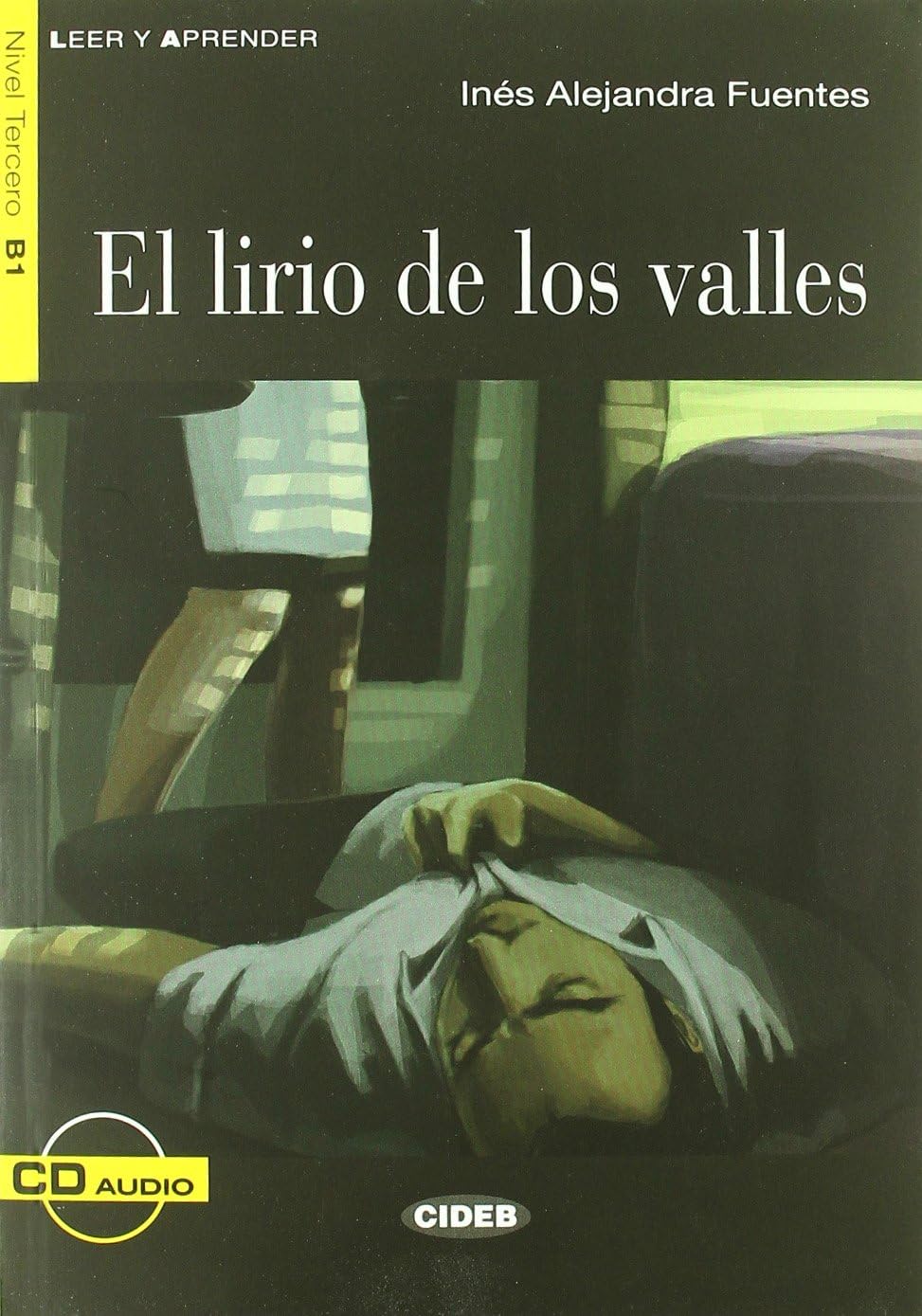 Leer y aprender: El lirio de los valles + CD