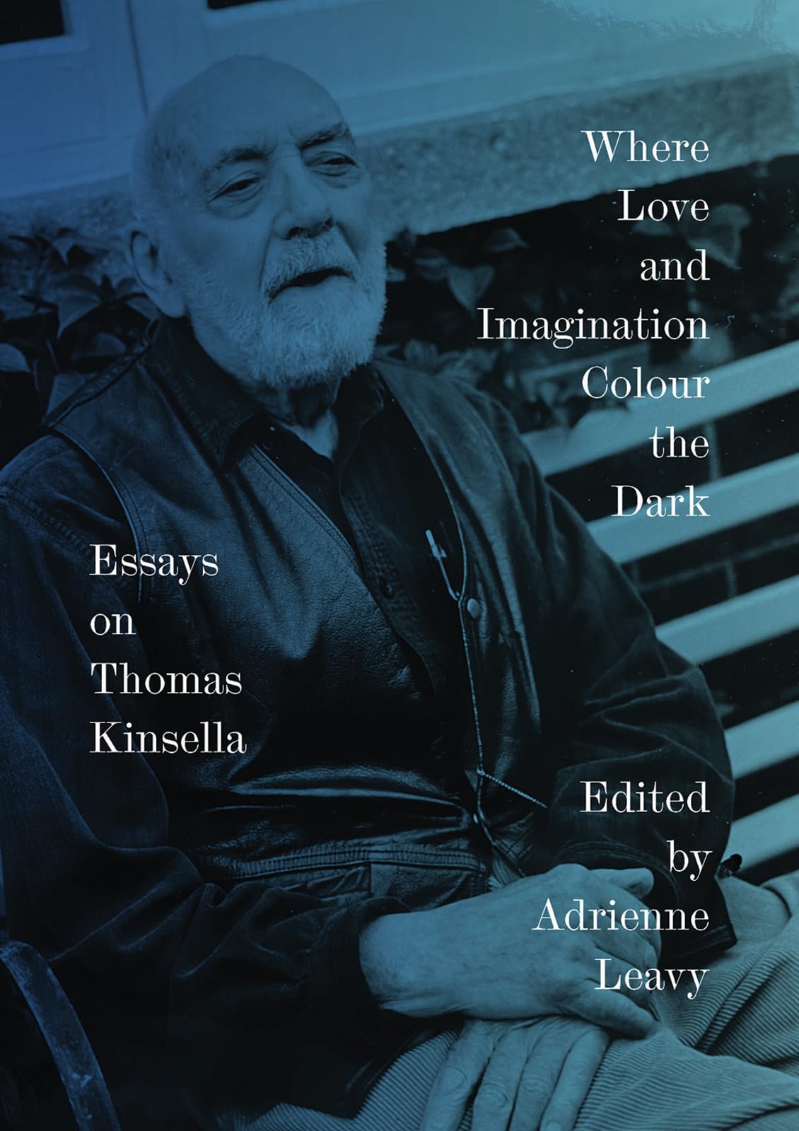 Where Love and Imagination Colour the Dark PAPERBACK 9781943667109