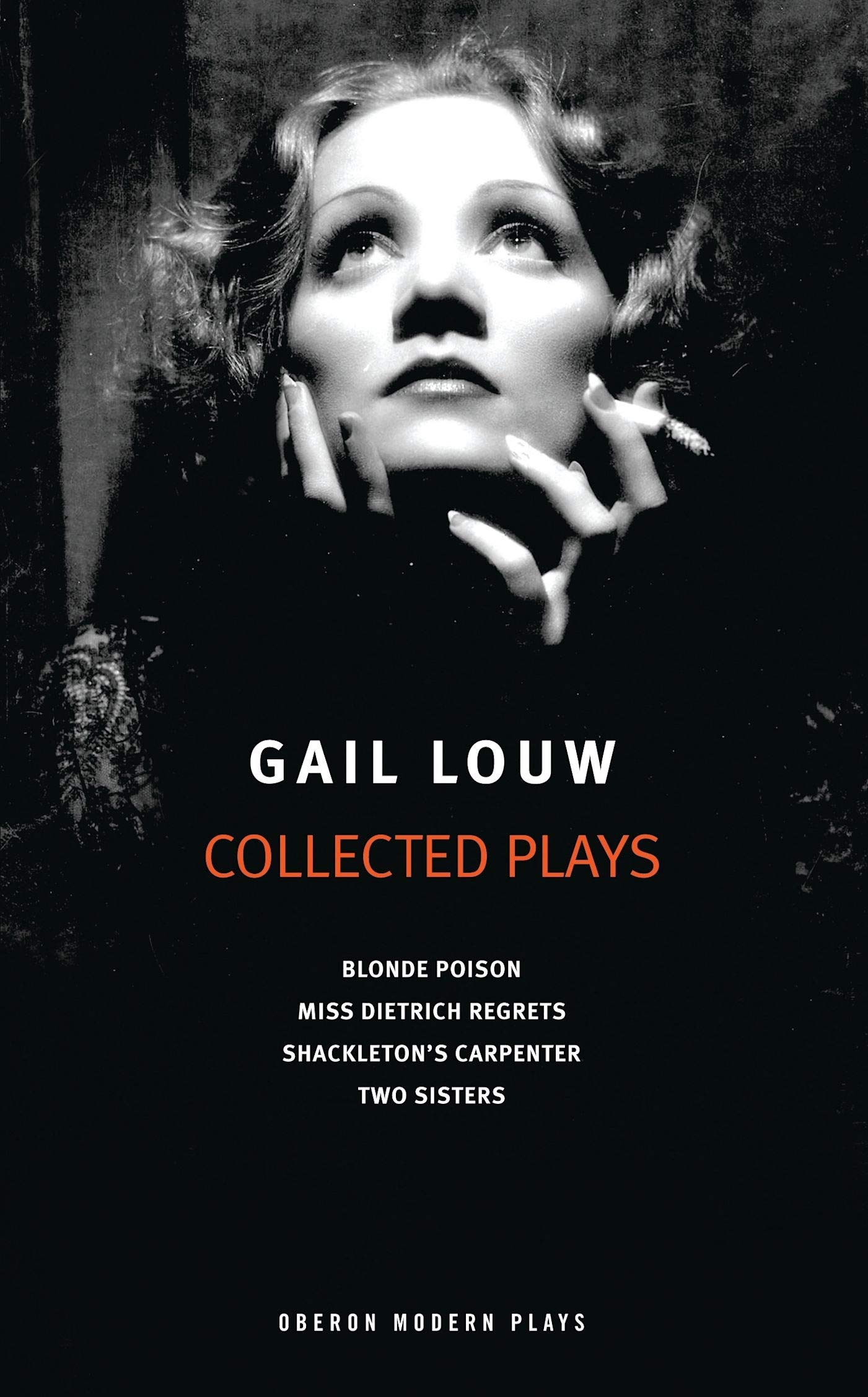 Gail Louw: Collected Plays (Oberon Modern Playwrights)