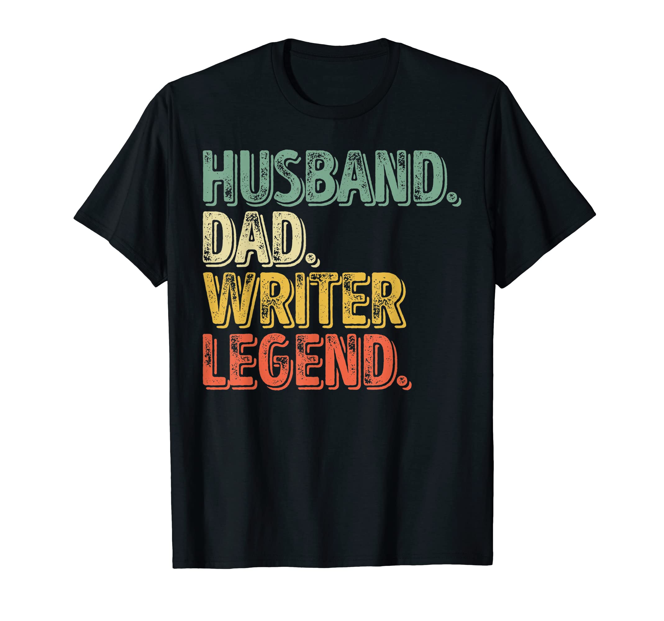 Mens Husband Dad Writer Legend Shirt Funny Father's Day Gift T-Shirt