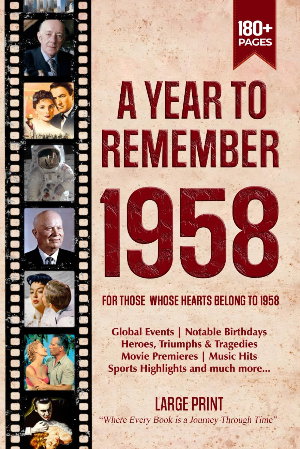 A Year To Remember 1958 History Book: A Nostalgic Tribute for the Radio Babies with Heartfelt Memories of 1958 – An Ideal Gift for Birthdays, Anniversaries, and Special Occasions