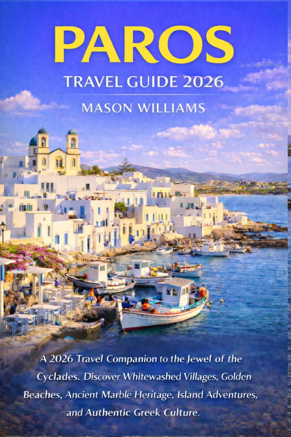 PAROS TRAVEL GUIDE 2026