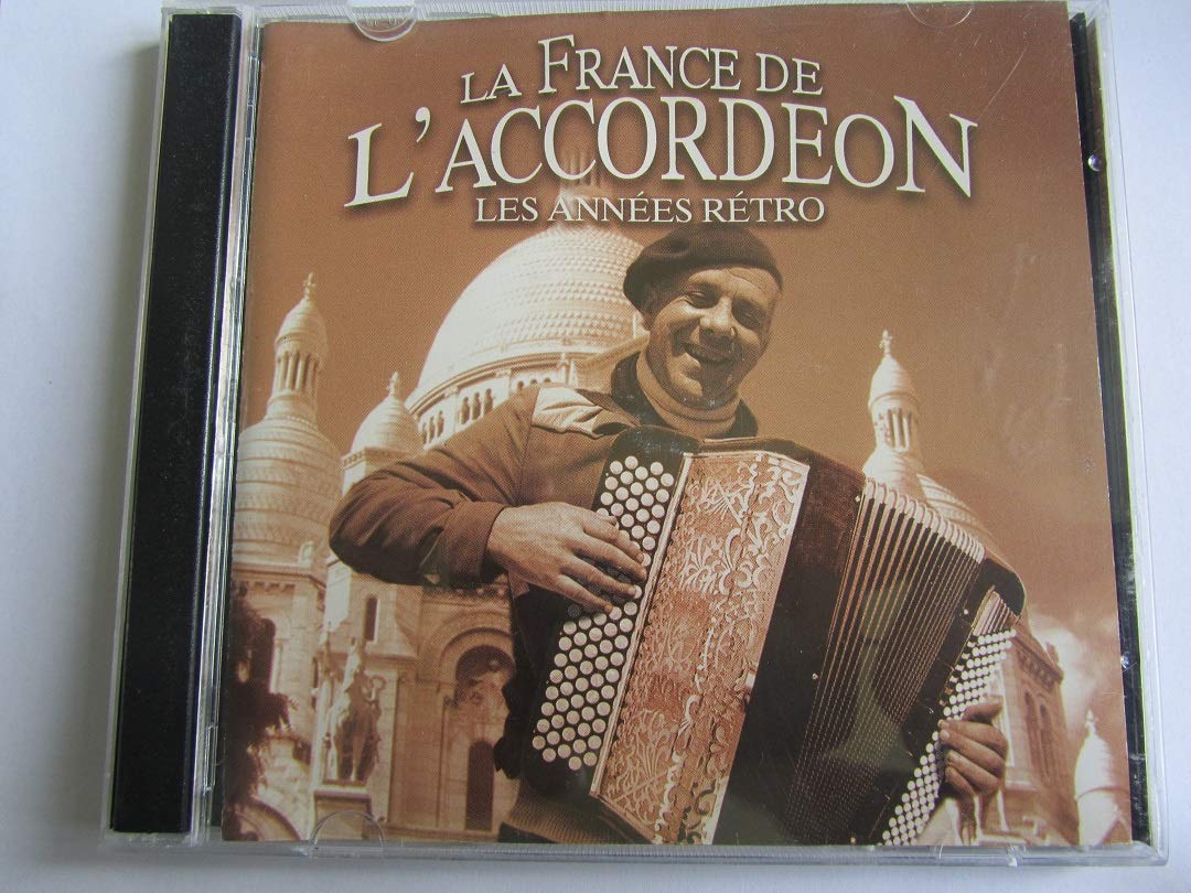 La France de l'accordéon : Les années rétro [Audio CD]
