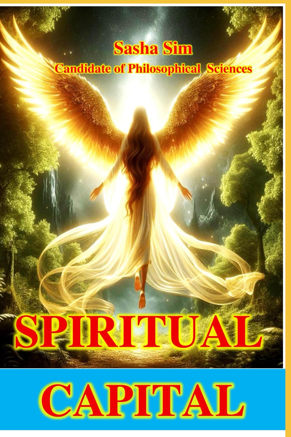 Spiritual Capital (Good and Evil. Spirituality)