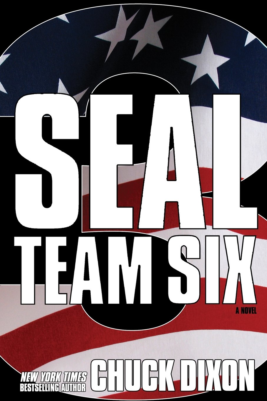 SEAL Team Six 3: A Novel