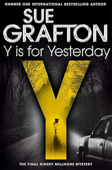 Y Is For Yesterday