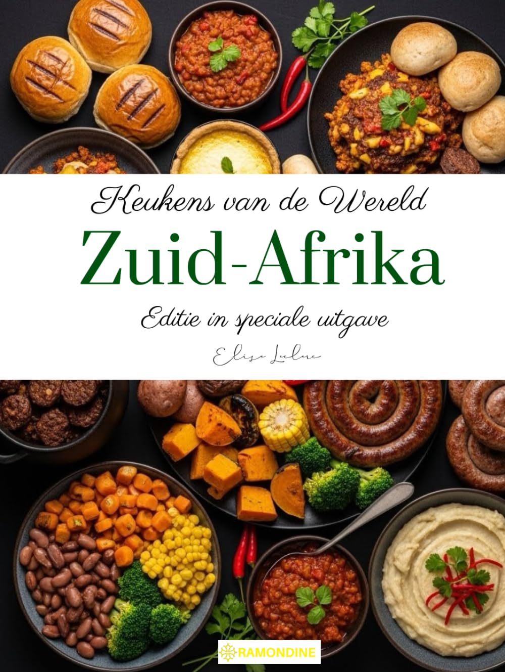 Keukens van de Wereld: Zuid-Afrika (Editie in speciale uitgave)