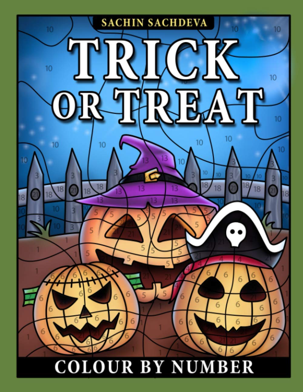 Trick or Treat Colour by Number: Halloween Coloring Book for Kids Ages 4-8