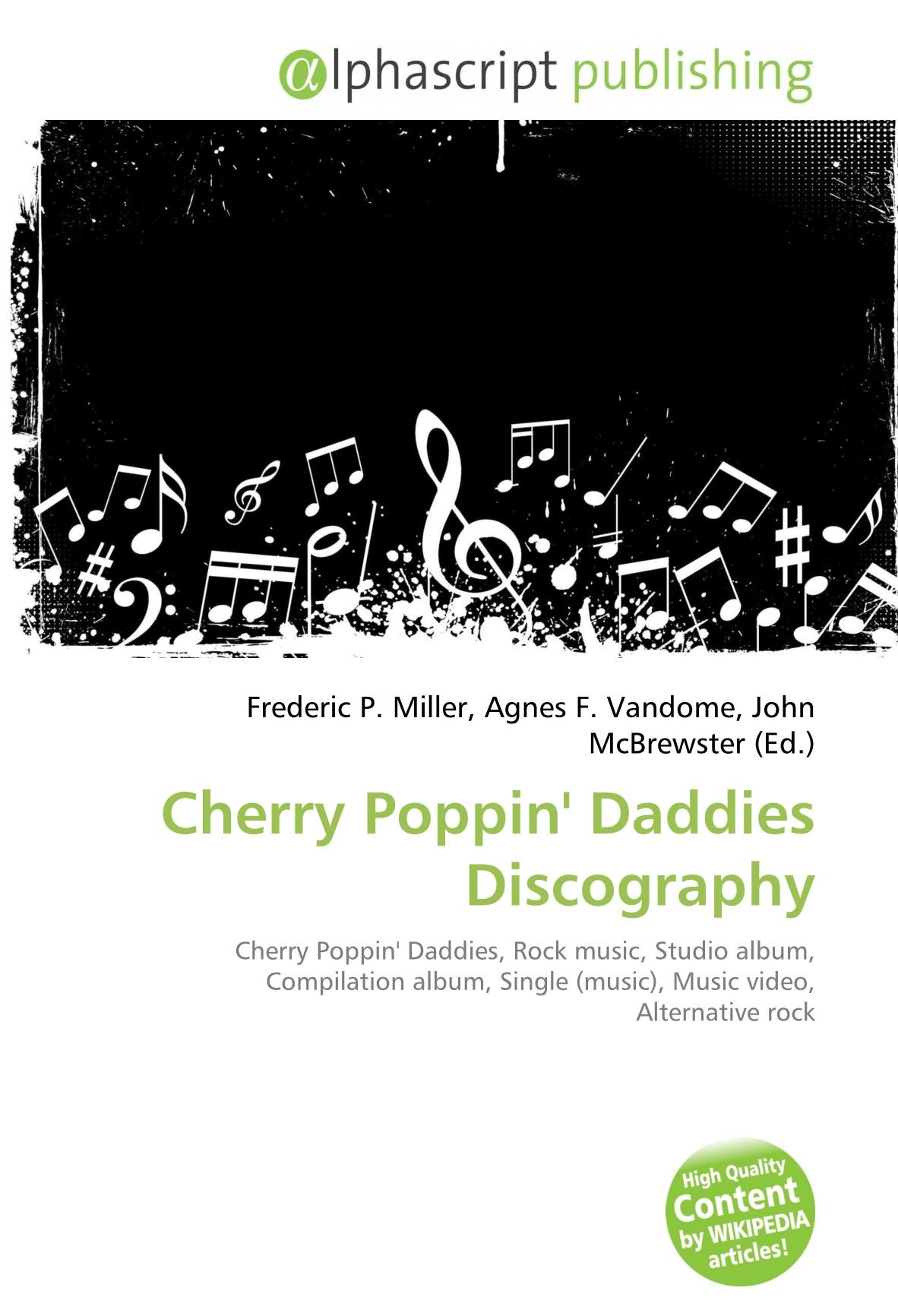 Cherry Poppin' Daddies Discography: Cherry Poppin' Daddies, Rock music, Studio album, Compilation album, Single (music), Music video, Alternative rock