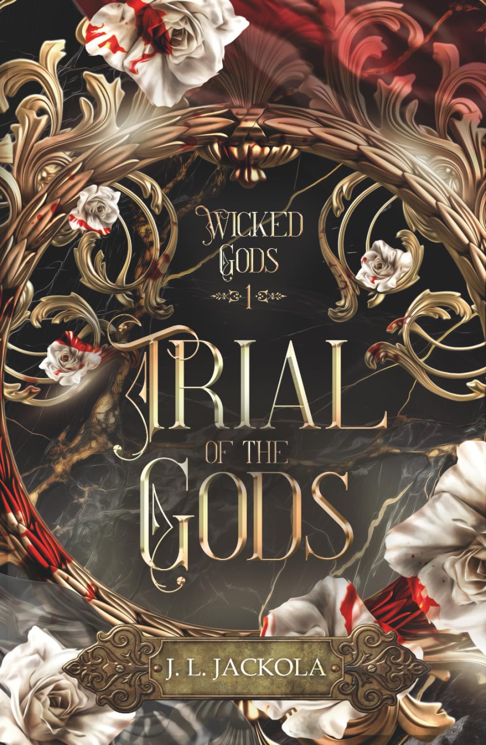 Trial of the Gods (Wicked Gods Duet)