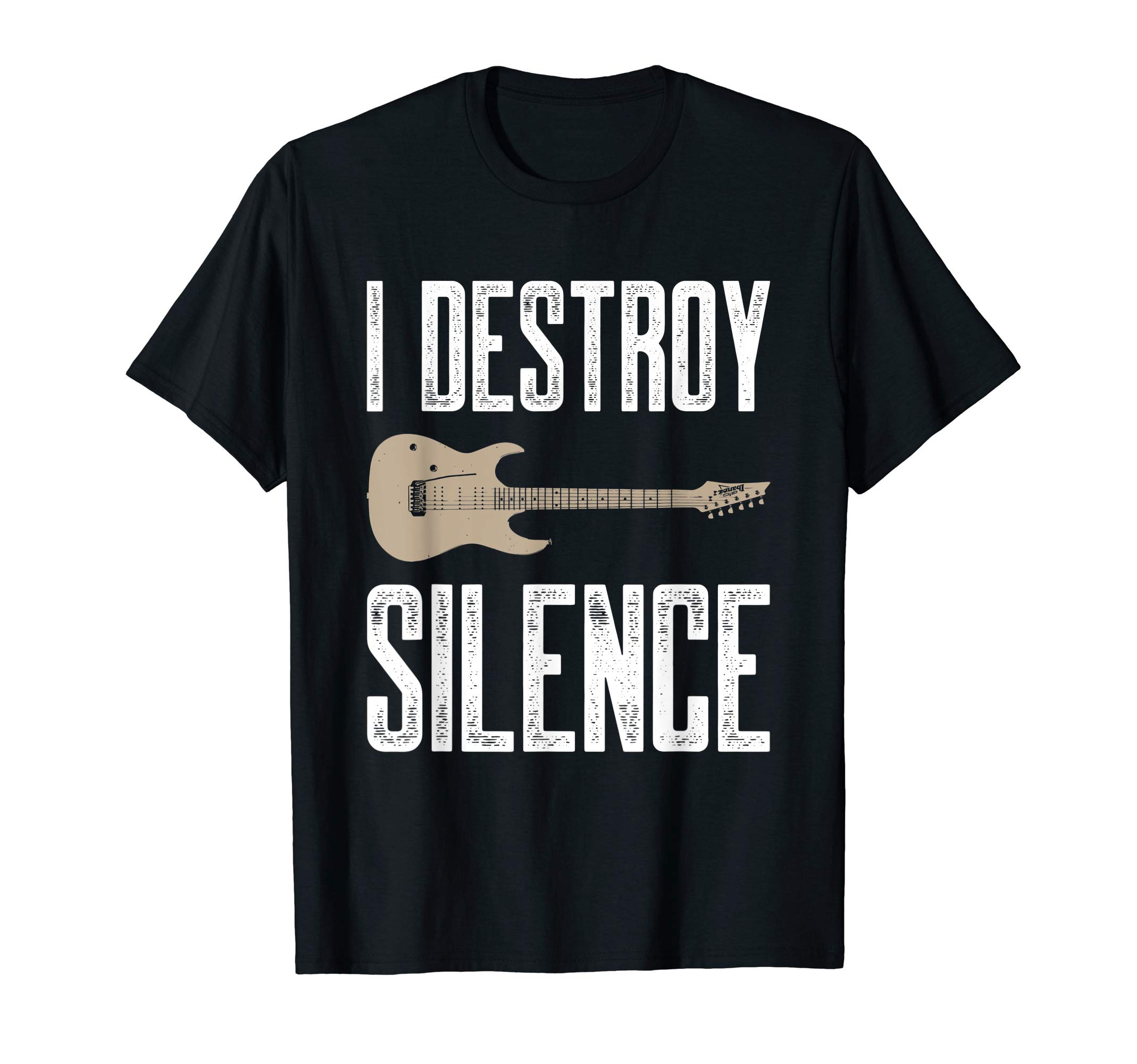 I Destroy Silence Electric Guitars Guitarist Guitar Player T-ShirtOEKO-TEX STANDARD 100
