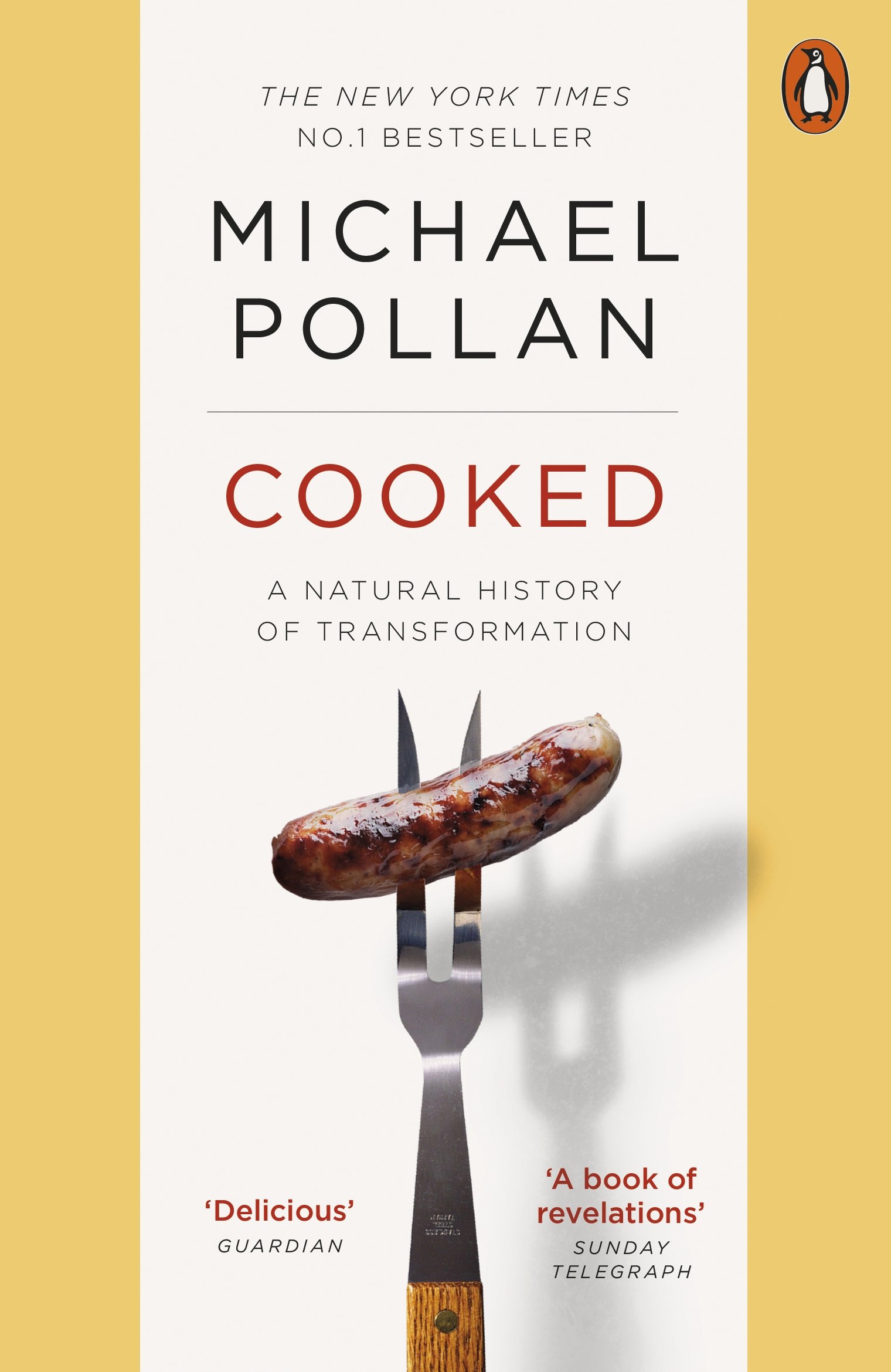 Cooked : A Natural History of Transformation by Michael Pollan - Paperback