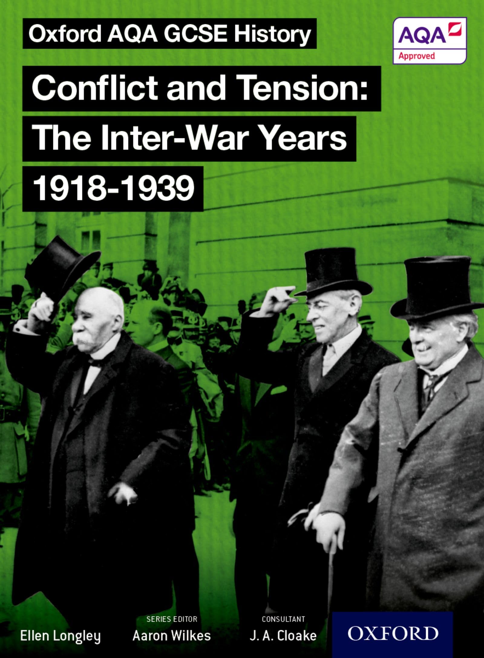 Conflict and Tension: The Inter-War Years 1918-1939 (Oxford AQA History for GCSE)