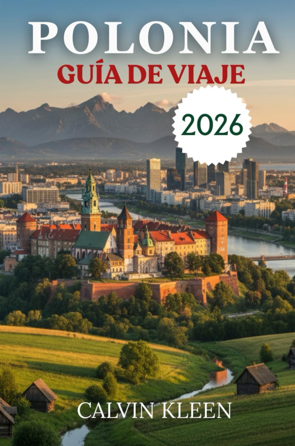 POLONIA GUÍA DE VIAJE 2026