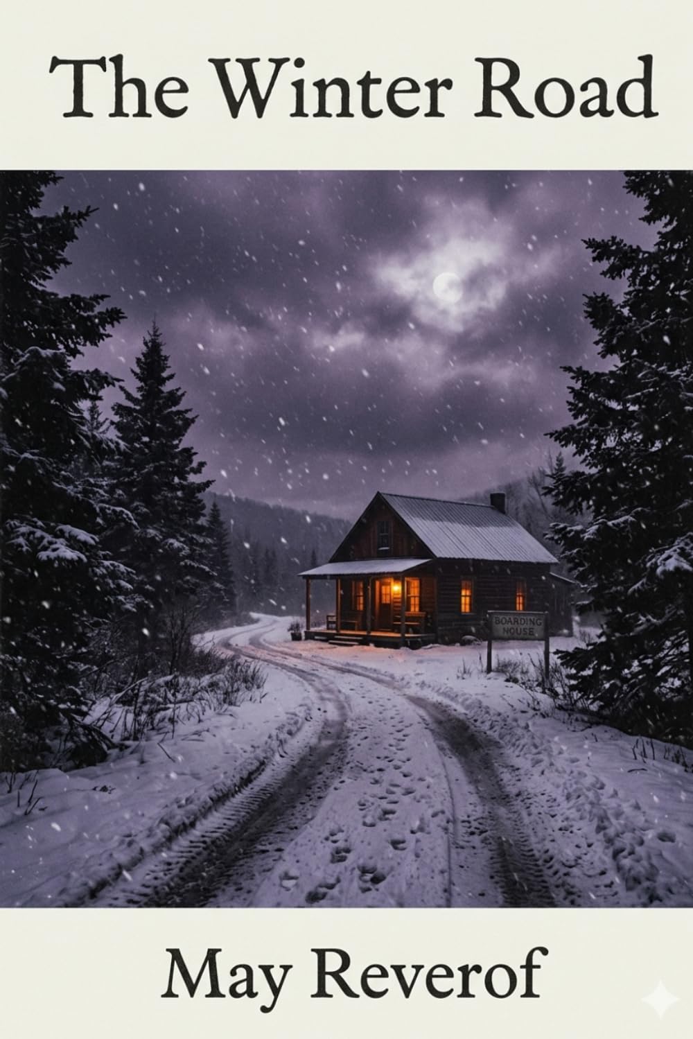 The Winter Road (Mountain Romance Triolgy)