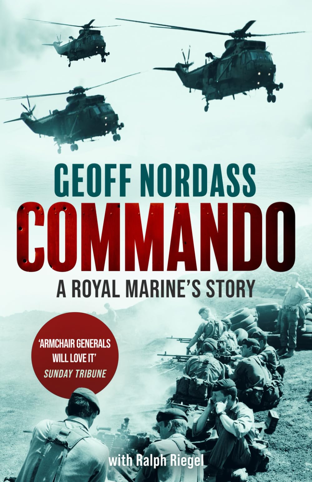 COMMANDO a Royal Marine’s Story