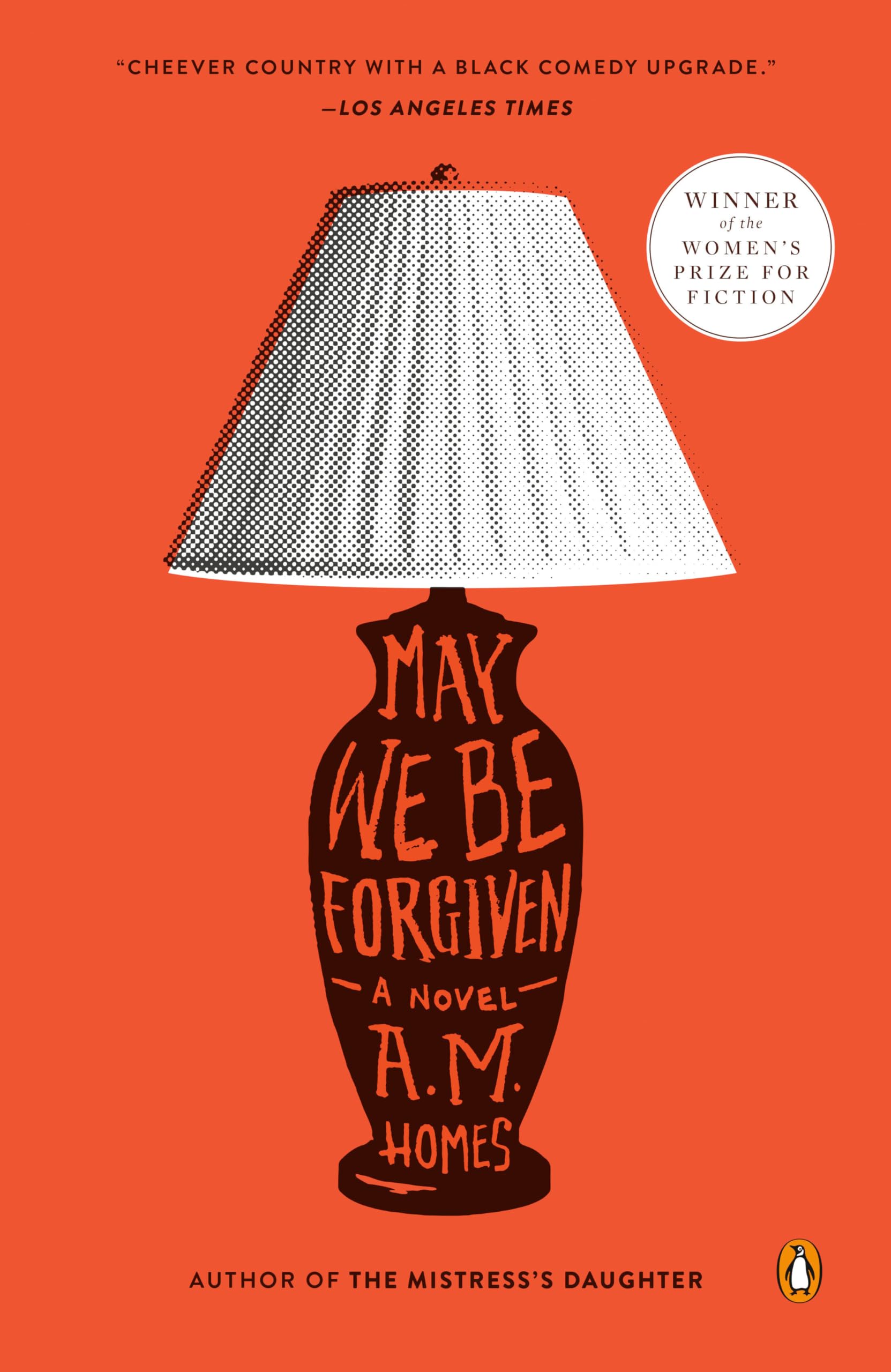 May We Be Forgiven: A Novel
