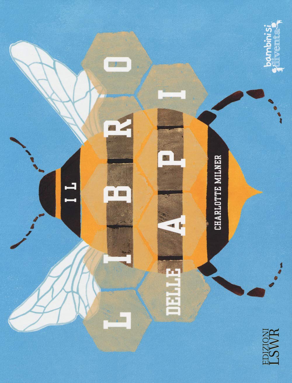 Il Libro Delle Api. Ediz. A Colori - 4