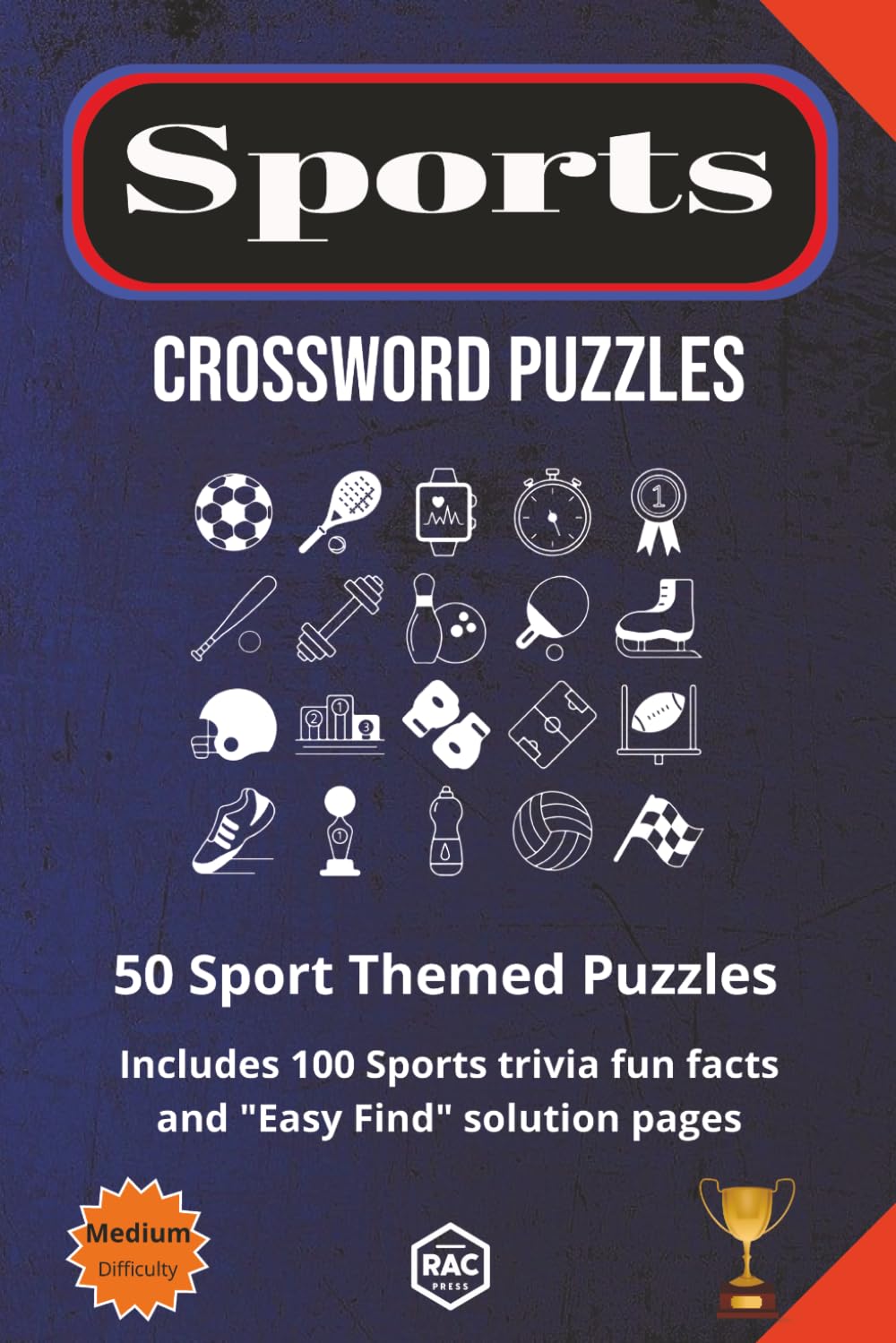 Multi-Sport Crossword Puzzles: 50 diverse sport related crosswords plus 100 fun sport trivia facts (Sport Related Puzzles)