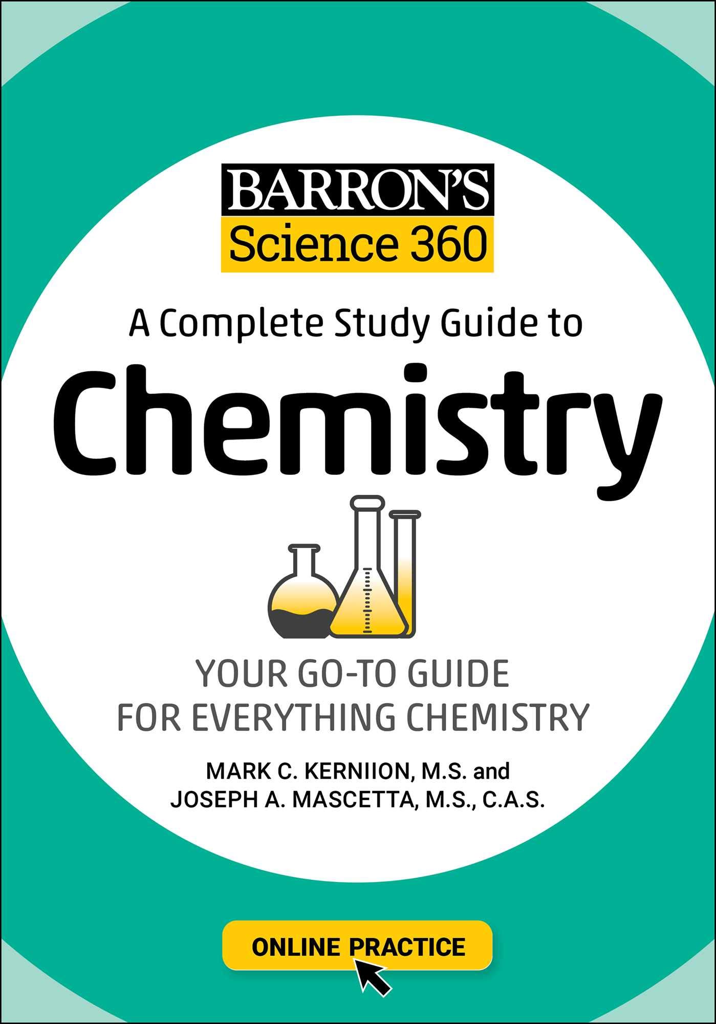 Barrons Educational Services Science 360: A Complete Study Guide to Chemistry with Online Practice