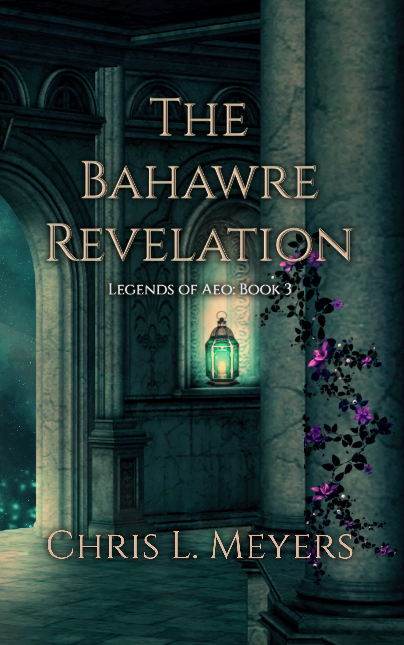 The Bahawre Revelation (Legends of Aeo Book 3)