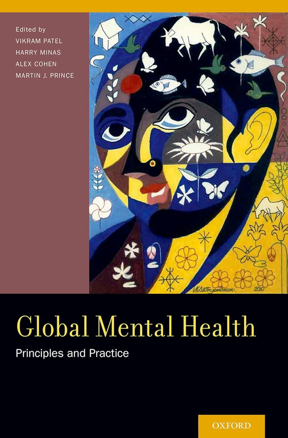 Global Mental Health Principles And Practice 9780199920181 Medicine