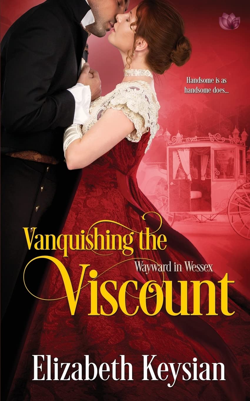 Vanquishing the Viscount: Volume 3 (Wayward in Wessex)