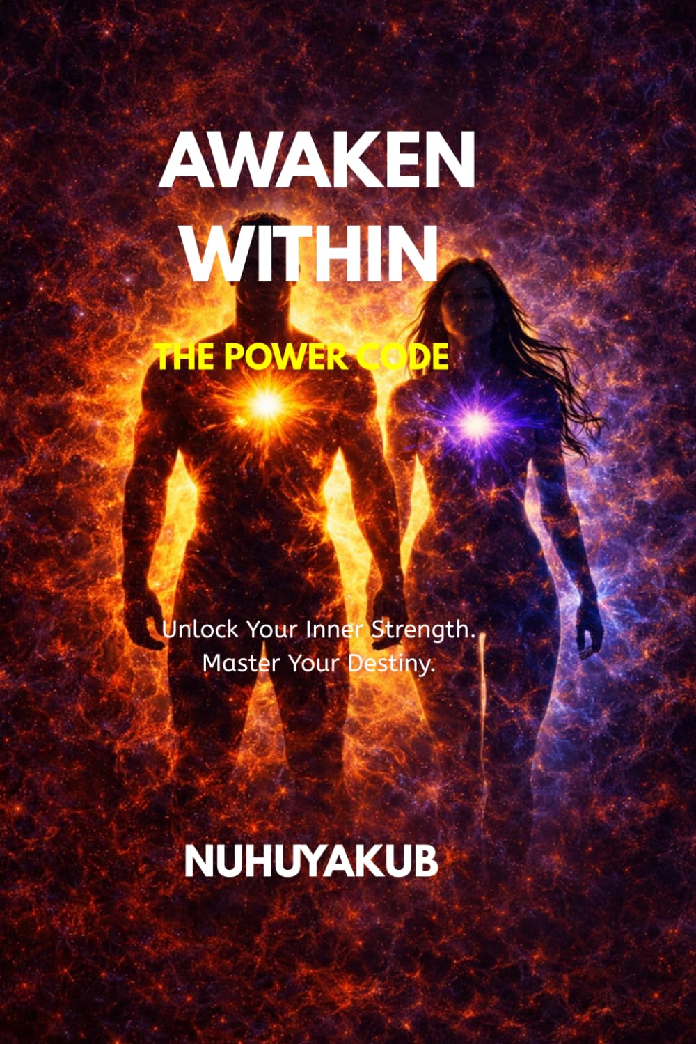 Awaken Within: The Discipline Code: A Daily Discipline Guide to Mental Control, Focus, and Inner Strength