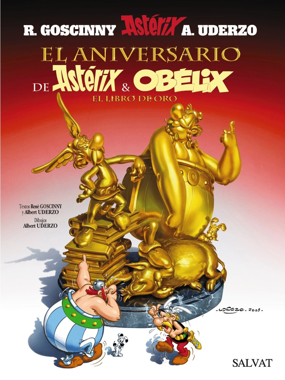 El aniversario de Astérix y Obélix. El libro de oro