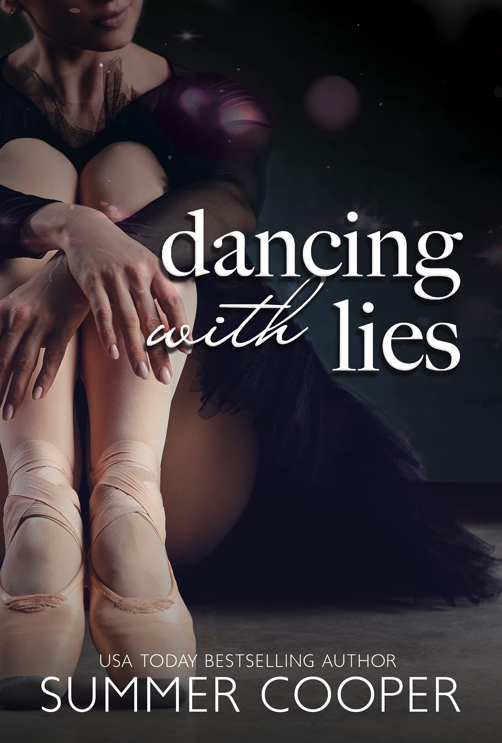 Dancing With Lies: A Billionaire Best Friend's Brother Contemporary Romance (Barre To Bar Book 1)