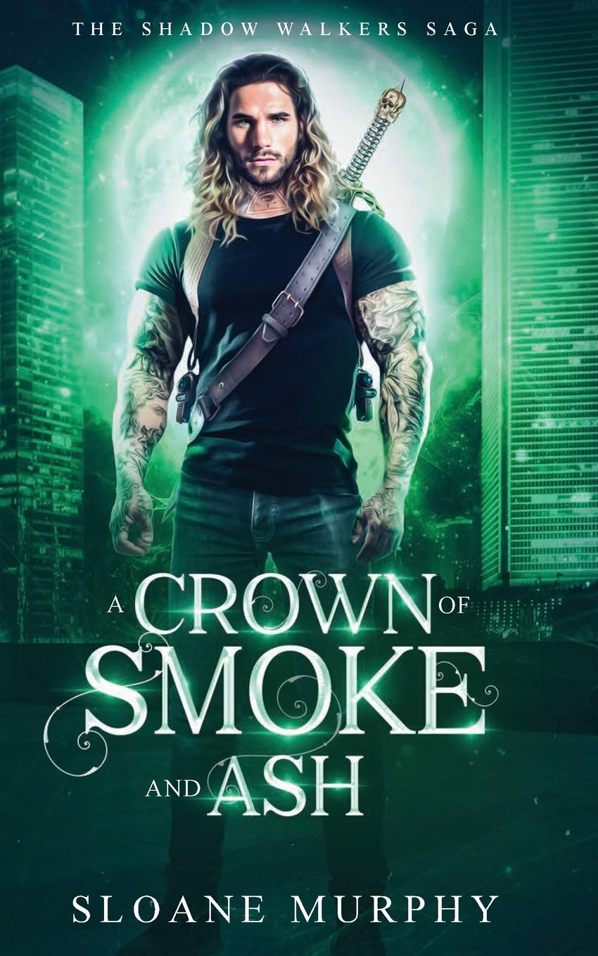 Buy A Crown of Smoke and Ash: 2 (The Shadow Walkers Saga) โ BookShops.in