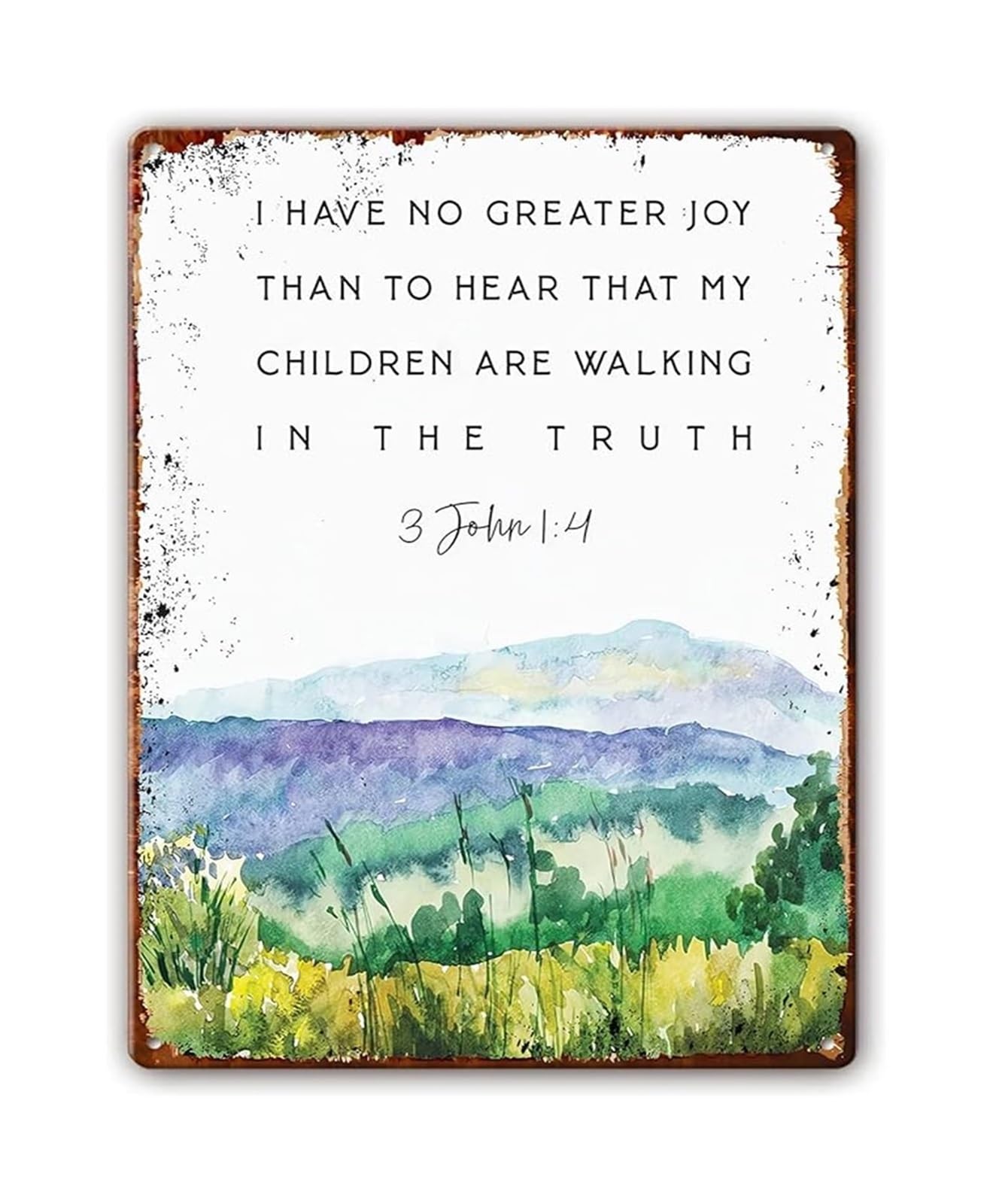 NWPNLXEA I Have No Greater Joy Quote Tin Sign Scripture Wall-Art for Childrens Room Home Christian Decor (8 X 12 in)