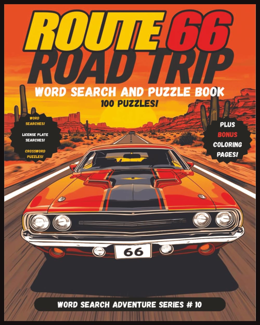 Route 66 Road Trip Word Search & Puzzle Book: A large print Route 66 themed puzzle adventure with word searches, word scrambles, crosswords and more! ... travel, relaxation and brain training.