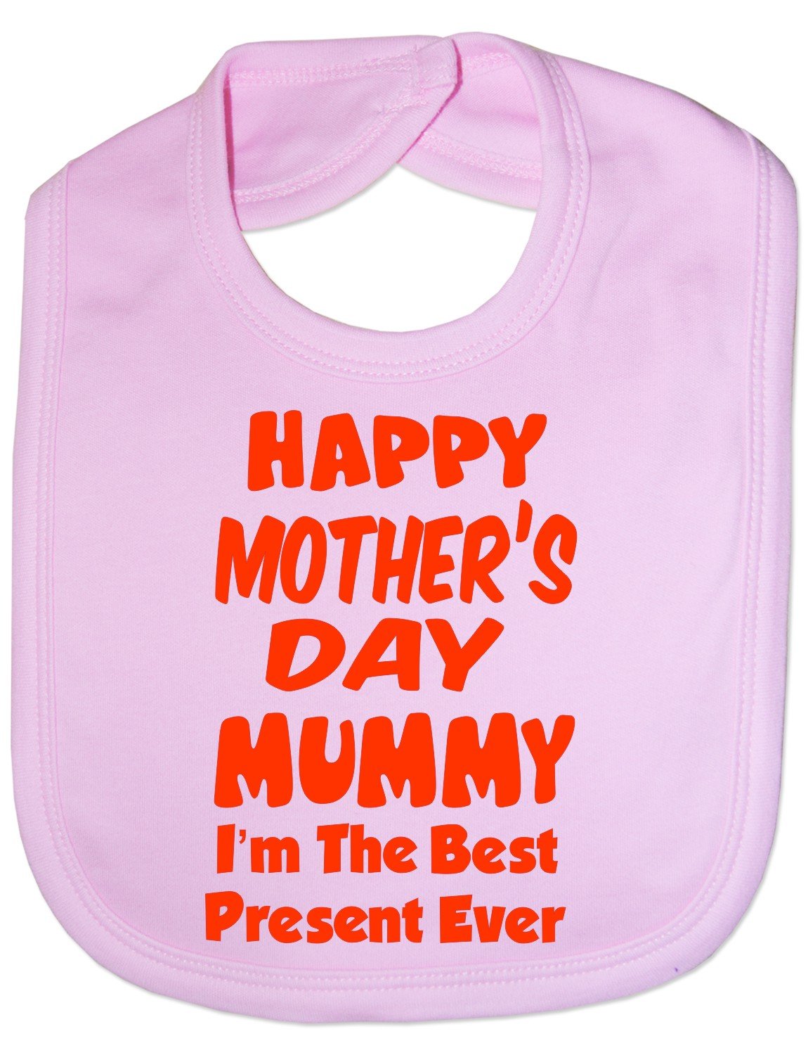 Print4u Pink Happy Mother's Day Best Present Baby Feeding Bib Gift