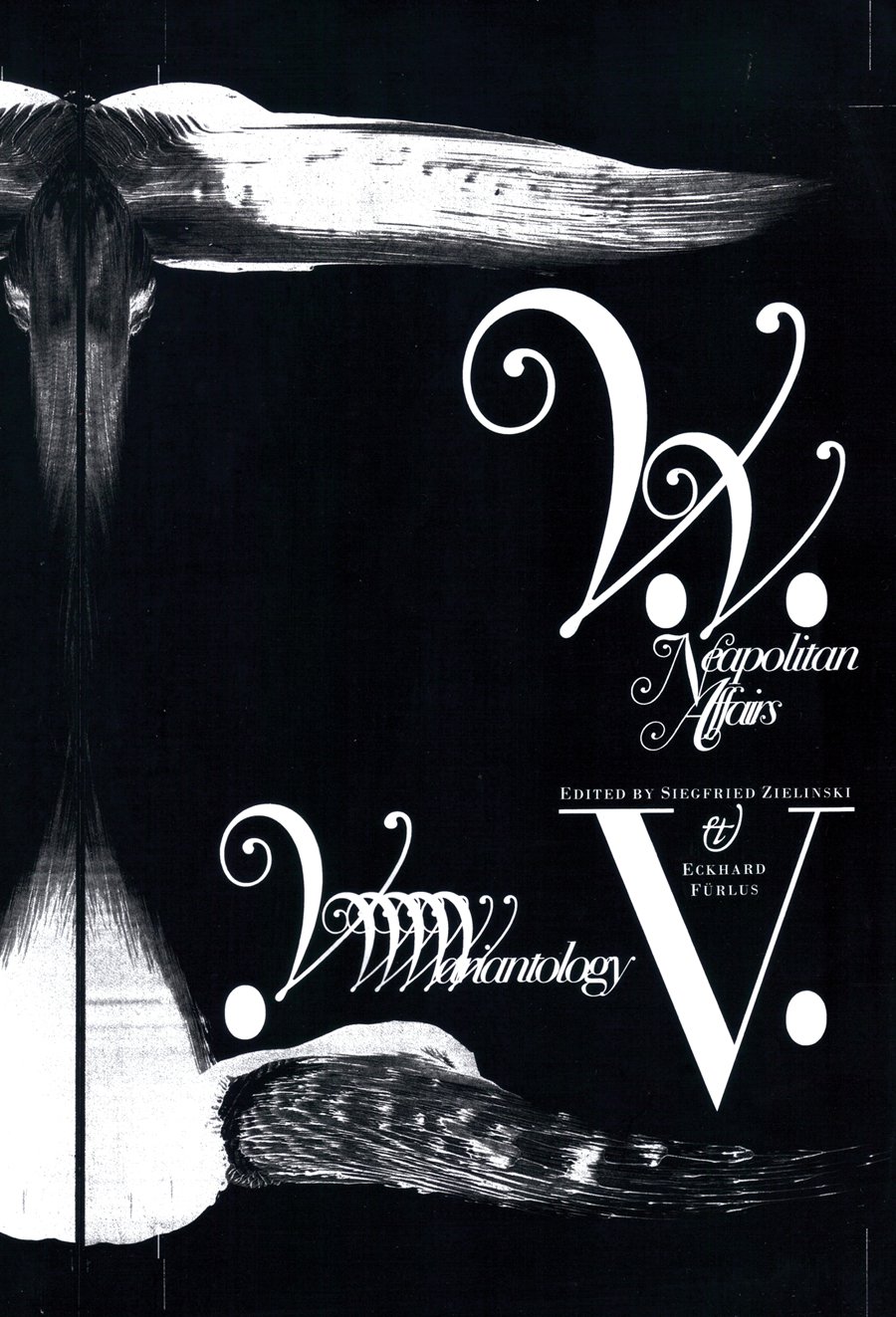 Variantology V Neapolitan Affairs livre histoire technologie science et arts