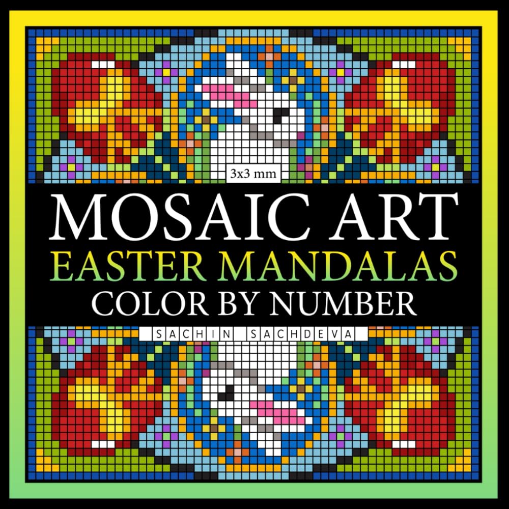 Mosaic Art Easter Mandalas: Color by Number Coloring Books for Adults for relaxation and stress relief with 3*3 mm sections