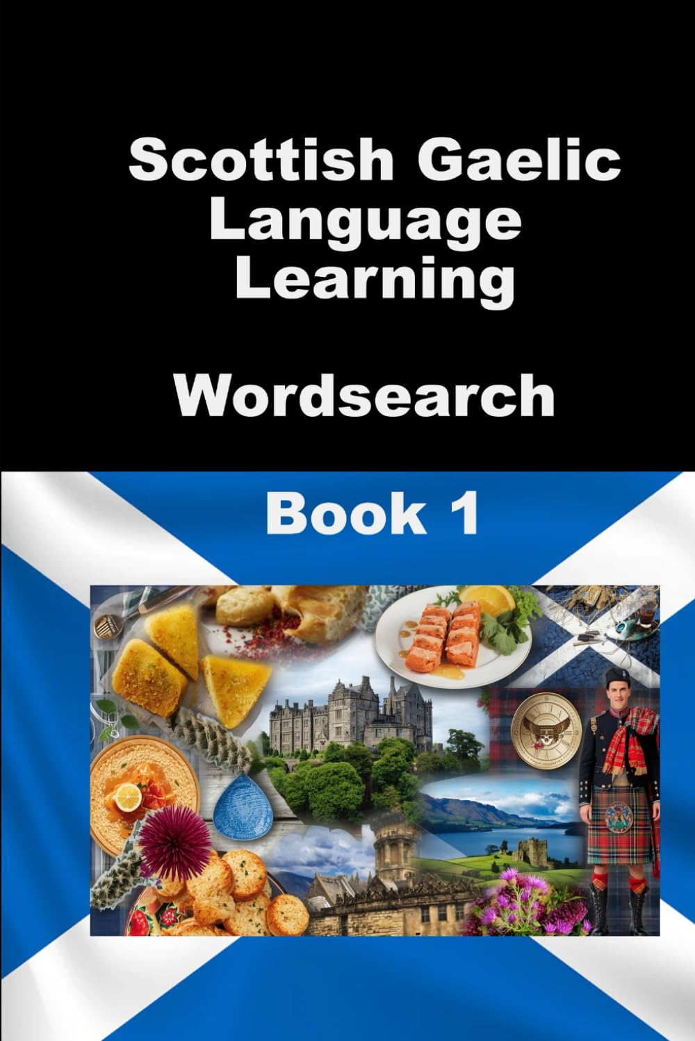 Scottish Gaelic Language Learning Wordsearch Book 1 (WordSearch Language Learner Series)