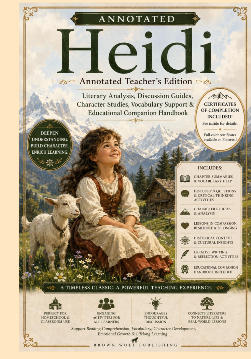 Heidi, Annotated: Teacher's Edition for Young Readers: Character Growth, Critical Thinking, Vocabulary, Discussion Questions & Educational Companion Handbook