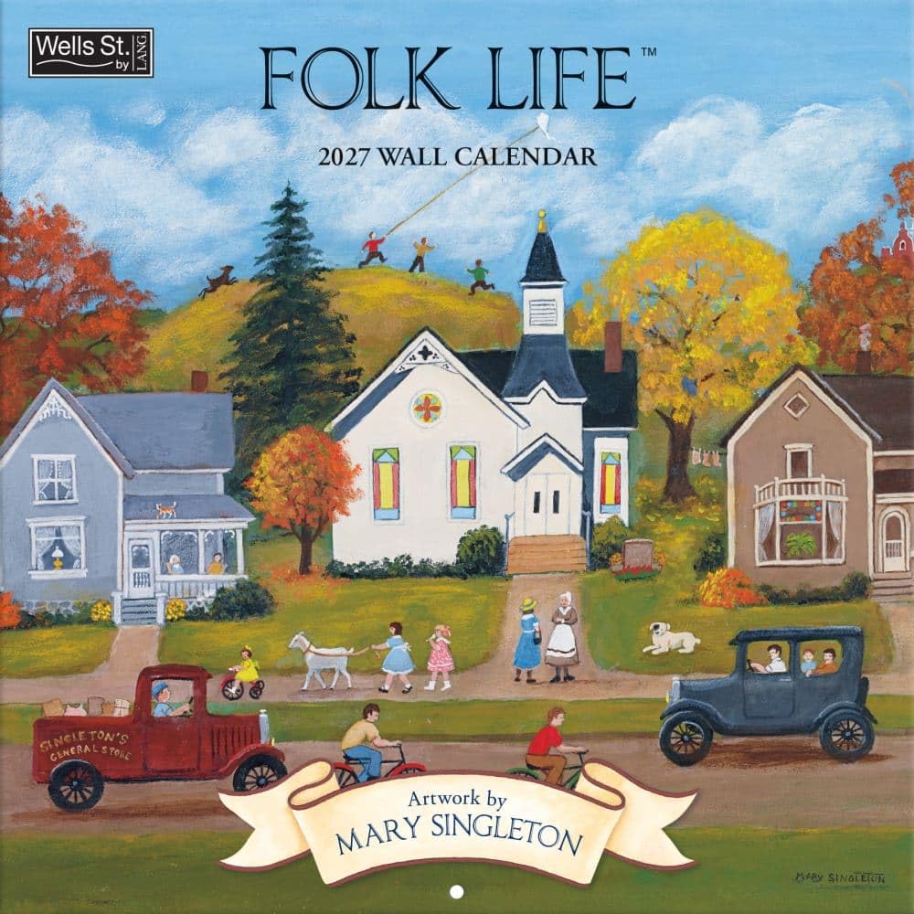 Lang Brands, LLC, Folk Life 2027 Wall Calendar by Mary Singleton
