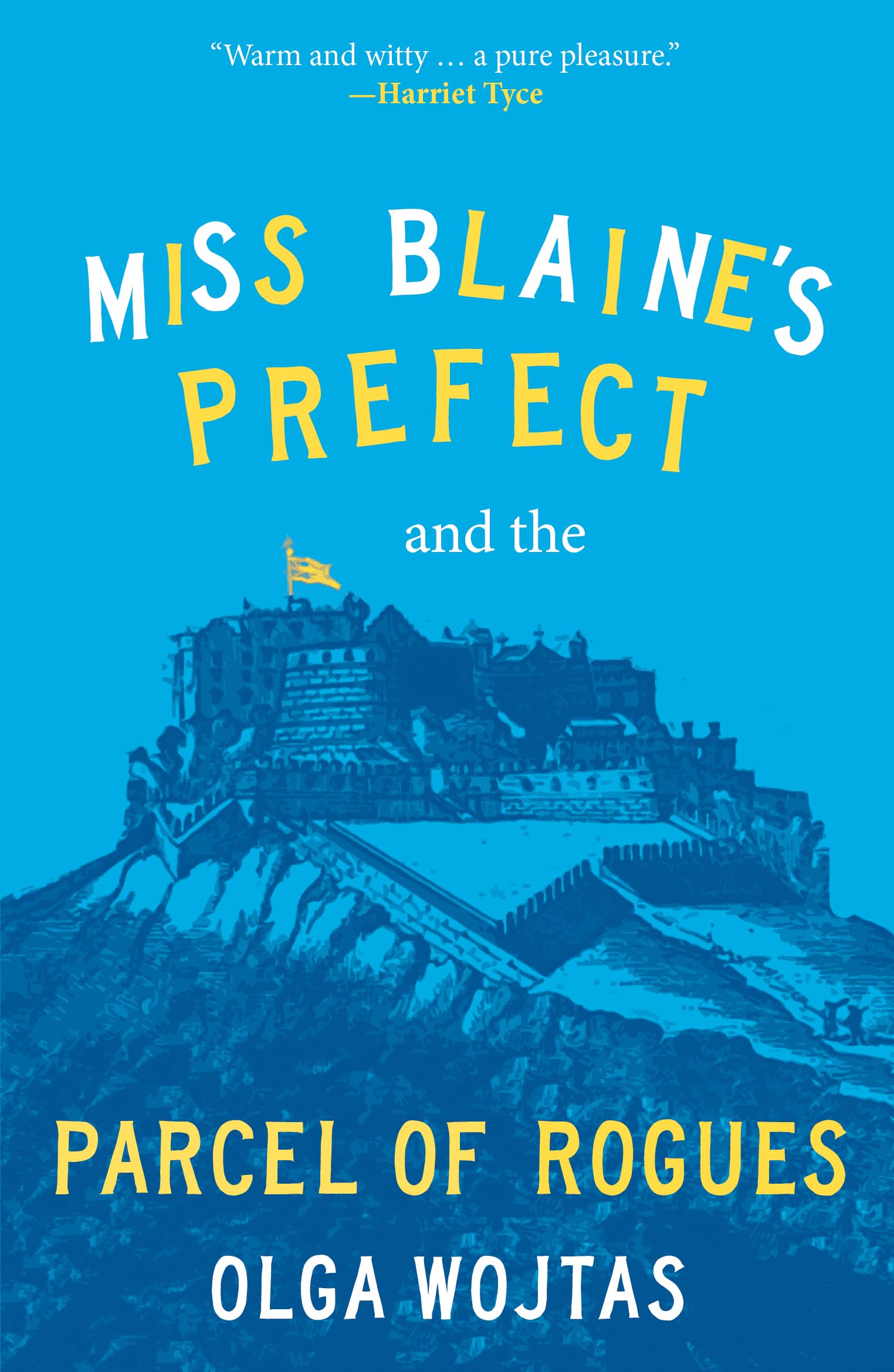Miss Blaine’s Prefect and the Parcel of Rogues (Miss Blaine’s Prefect series)