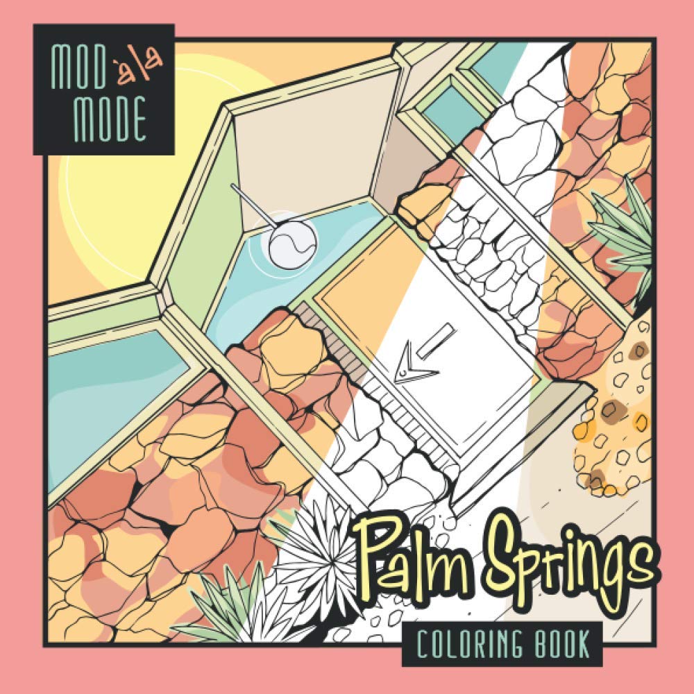 Mod A La Mode Palm Springs Coloring Book
