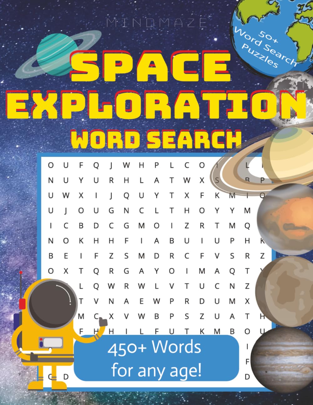 Space Exploration Word Search Book: Word Searches with Easy to Read Print about Cosmos, Planets, Stars and More | 8.5x11 inches, 113 pages | 50+ Puzzles ... Gift for Vacations, Holidays and Free Times