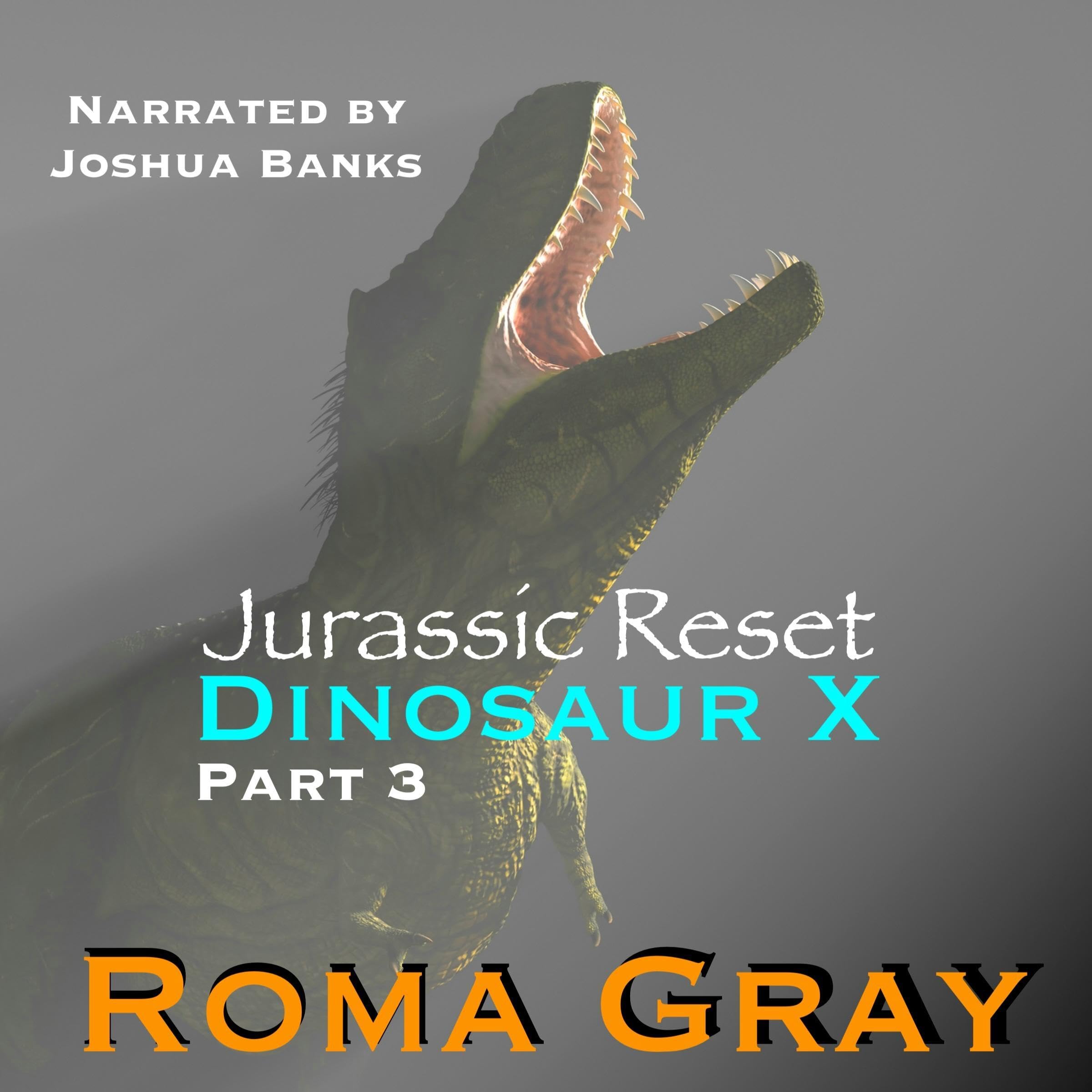 Cover art for Dinosaur X, Part 3
