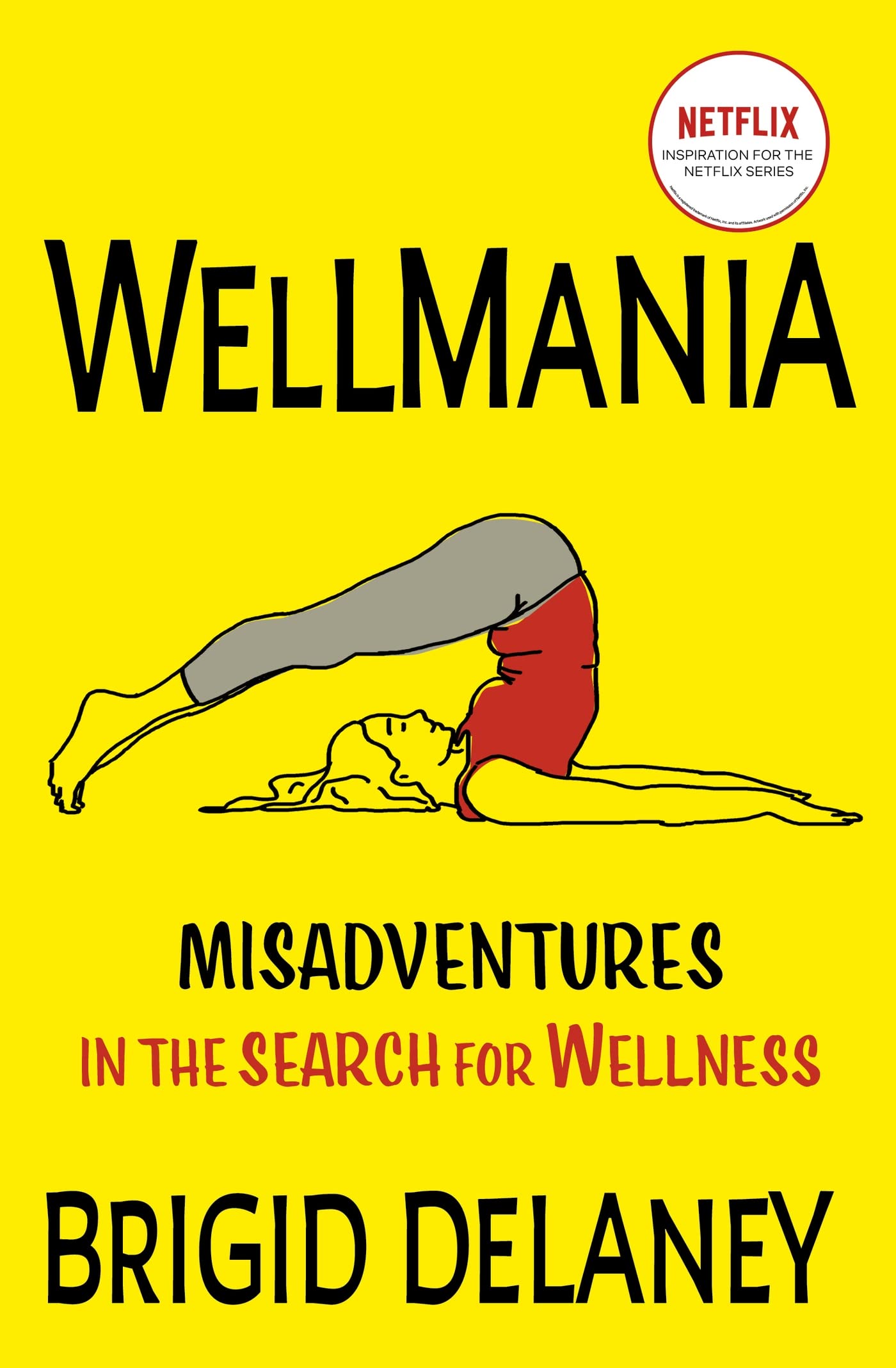 Wellmania by Brigid Delaney Paperback Guide Non-Fiction Book English