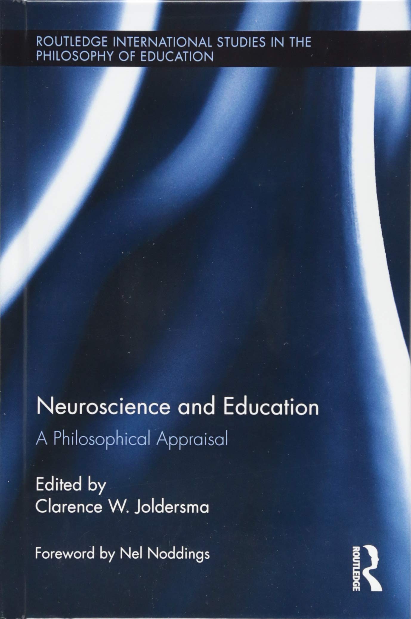 Neuroscience and Education: A Philosophical Appraisal