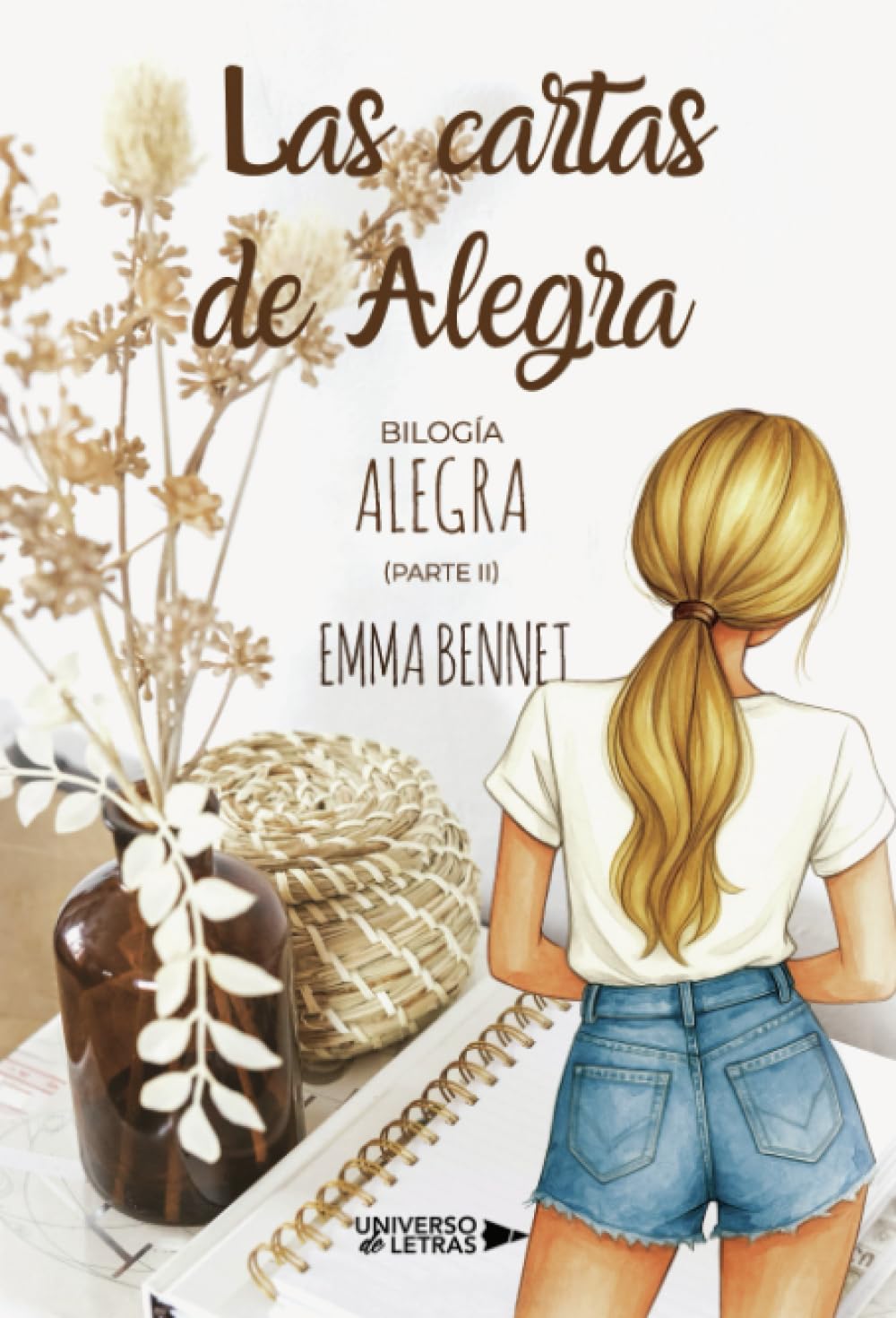 Las cartas de Alegra: Bilogía Alegra Parte II
