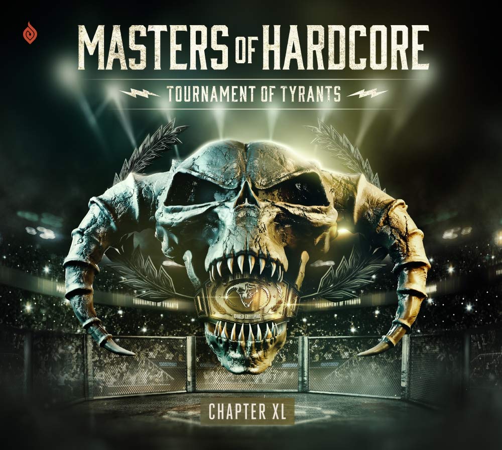 Masters Of Hardcore: Tournament Of Tyrants - Chapter XL