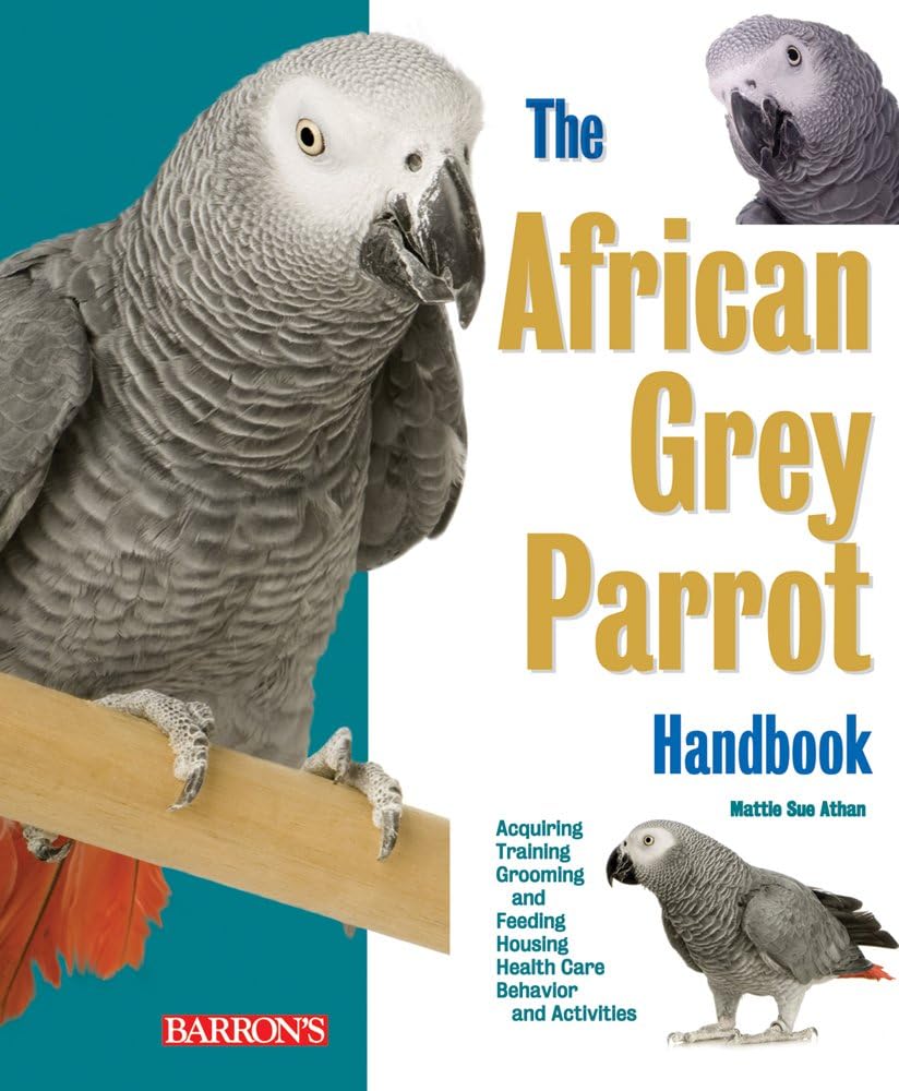 African Grey Parrot Handbook (Pet Handbooks)