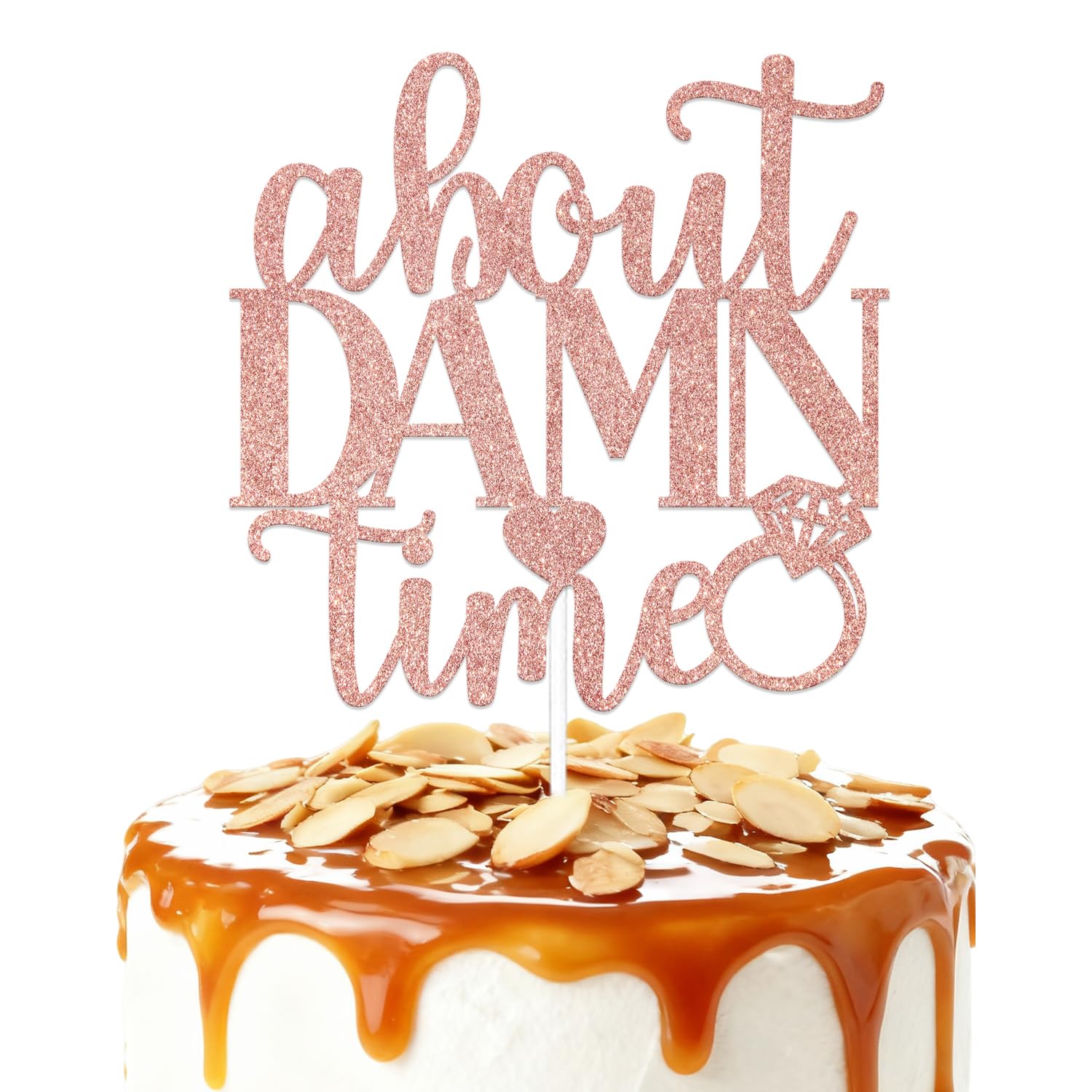 ZCXVC About Damn Time Cake Topper Wedding Cake Decorations It's About Damn Time Engagement Party Decoration Supplies Rose Gold Glitter