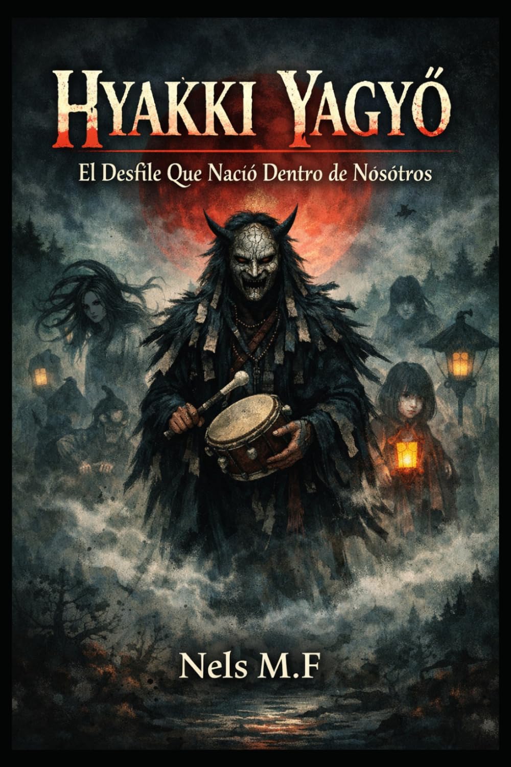 HYAKKI YAGYŌ: El Desfile Que Nació Dentro de Nosotros